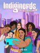 Indiginerds by Alina Pete 9781638991335