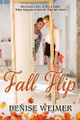Fall Flip by Denise Weimer 9781645261889