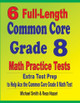 6 Full-Length Common Core Grade 8 Math Practice Tests: Extra Test Prep to Help Ace the Common Core Math Test by Michael Smith 9781646127320