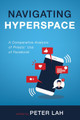 Navigating Hyperspace by Peter Lah 9781666719352