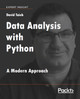 Data Analysis with Python: A Modern Approach by David Taieb 9781789950069
