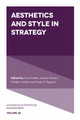 Aesthetics and Style in Strategy by Gino Cattani 9781800432376