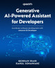 Generative AI-Powered Assistant for Developers: Accelerate Software Development with Amazon Q Developer by Behram Irani 9781835089149