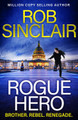 Rogue Hero by Rob Sinclair 9781835618134