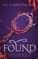 Found by P.C. Cast 9781838933920