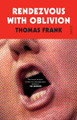 Rendezvous with Oblivion by Thomas Frank 9781911617655