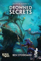 Drowned Secrets by Ben Stoddard 9781945430992