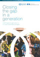 Closing the Gap in a Generation: Health Equity Through Action on the Social Determinants of Health: Final Report of the Commission on Social Determinants of Health by World Health Organization