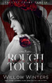 Rough Touch by Willow Winters 9781950862306
