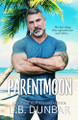 Parentmoon by L B Dunbar 9781956337136