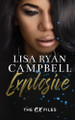 Explosive by Lisa Ryan Campbell 9781958078051
