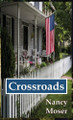 Crossroads by Nancy Moser 9781961907324