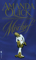 Mischief: A Novel by Amanda Quick 9780553571905