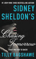 Sidney Sheldon's Chasing Tomorrow by Sidney Sheldon 9780062304032