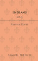Indians by Kopit 9780573692376