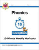 English 10-Minute Weekly Workouts: Phonics - Reception by CGP Books