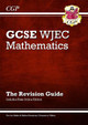 New WJEC GCSE Maths Revision Guide (with Online Edition) by Parsons, Richard