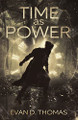 Time as Power by Evan Thomas 9780648089919