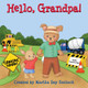Hello, Grandpa! by Martha Day Zschock