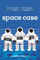 Space Case by Stuart Gibbs 9781442494862