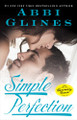 Simple Perfection by Abbi Glines 9781476756523