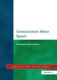 Communication before Speech: Development and Assessment by Judith Coupe O'Kane