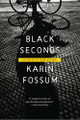 Black Seconds by Karin Fossum 9780156034043