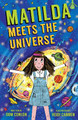 Matilda Meets the Universe by Dom Conlon