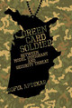Green Card Soldier: Between Model Immigrant and Security Threat by Sofya Aptekar