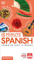 15 Minute Spanish: Learn in Just 12 Weeks by DK