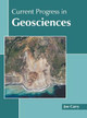 Current Progress in Geosciences by Joe Carry