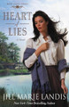 Heart of Lies: A Novel by Jill Marie Landis
