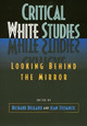 Critical White Studies by Richard Delgado