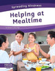 Helping at Mealtime by Brienna Rossiter