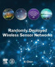 Randomly Deployed Wireless Sensor Networks by Xi Chen