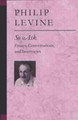 So Ask: Essays, Conversations and Interviews by Philip Levine