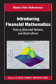 Introducing Financial Mathematics: Theory, Binomial Models, and Applications by Mladen Victor Wickerhauser