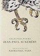 Selected Poems by Jean-Paul Auxemery