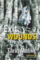 Exit Wounds by Tariq Malik