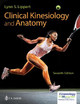 Clinical Kinesiology and Anatomy by Lynn S. Lippert