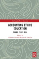 Accounting Ethics Education: Making Ethics Real by Alberto Costa
