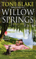 WILLOW SPRINGS by Toni Blake