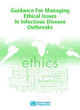 Guidance for managing ethical issues in infectious disease outbreaks by World Health Organization