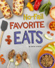 No-Fail Favorite Eats by Katrina Jorgensen