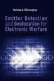 Emitter Detection and Geolocation for Electronic Warfare Nicholas O'Donoughue 9781630815646