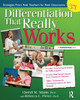 Differentiation That Really Works (Grades 3-5): Strategies from Real Teachers for Real Classrooms by Cheryll Adams