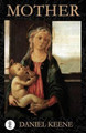 Mother by Daniel Keene