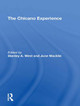 Chicano Experience/hs by Stanley A. West