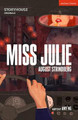 Miss Julie by August Strindberg