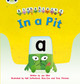 Bug Club Phonics - Phase 2 Unit 1-2: Alphablocks In a Pit Joe Elliot 9781408279472
